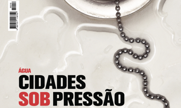 Água: Cidades sob pressão