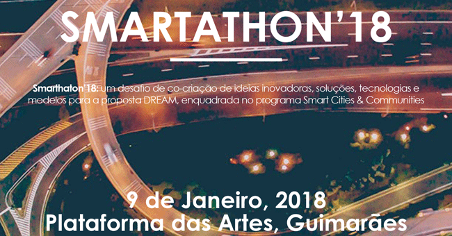 SMARTATHON’18: Soluções urbanas inovadoras vão nascer em Guimarães