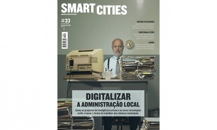 Nova edição da Smart Cities | Digitalizar a Administração Local: nos bastidores da inteligência urbana